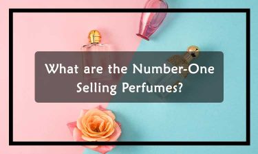 What-are-the-Number-One-Selling-Perfumes