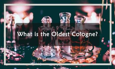 What is the Oldest Cologne