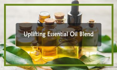 Uplifting essential oil blend