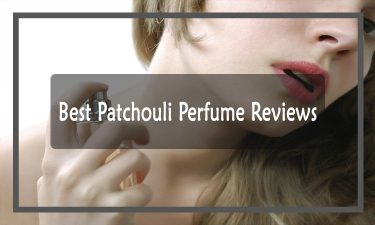 Best Patchouli Perfume Reviews